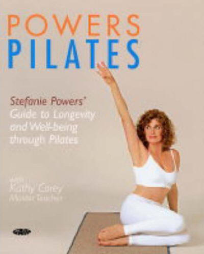 Powers Pilates Book Stefanie Powers